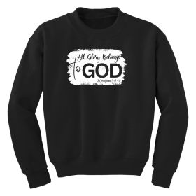 Girls Graphic Sweatshirt, All Glory Belongs To God Christian