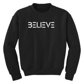 Girls Graphic Sweatshirt, Believe - Inspirational Motivation